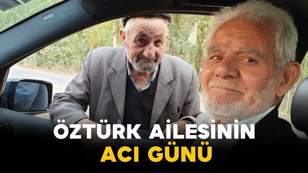 Öztürk Ailesinin Acı Günü: Ali Öztürk Vefat Etti