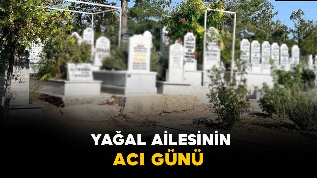 Yağal ailesinin acı günü: 37 yaşında vefat etti
