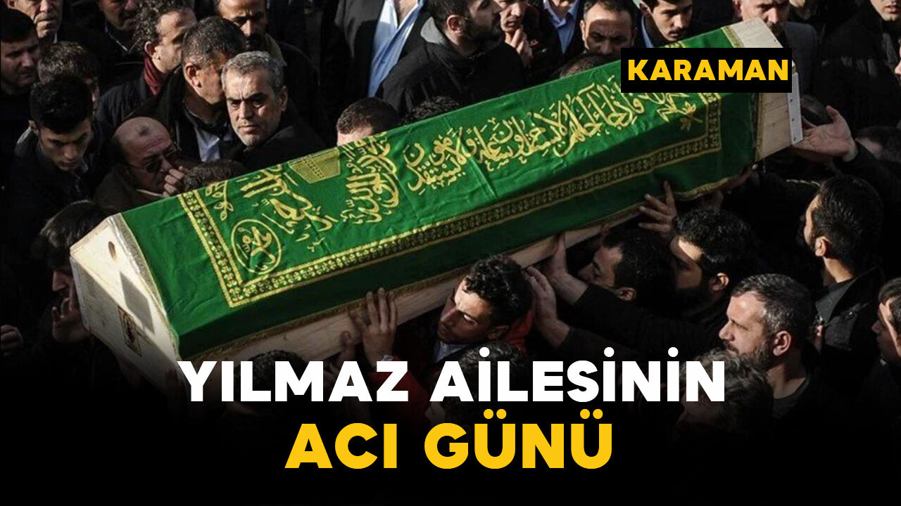 Yılmaz Ailesinin Acı Günü: Süleyman Yılmaz Vefat Etti