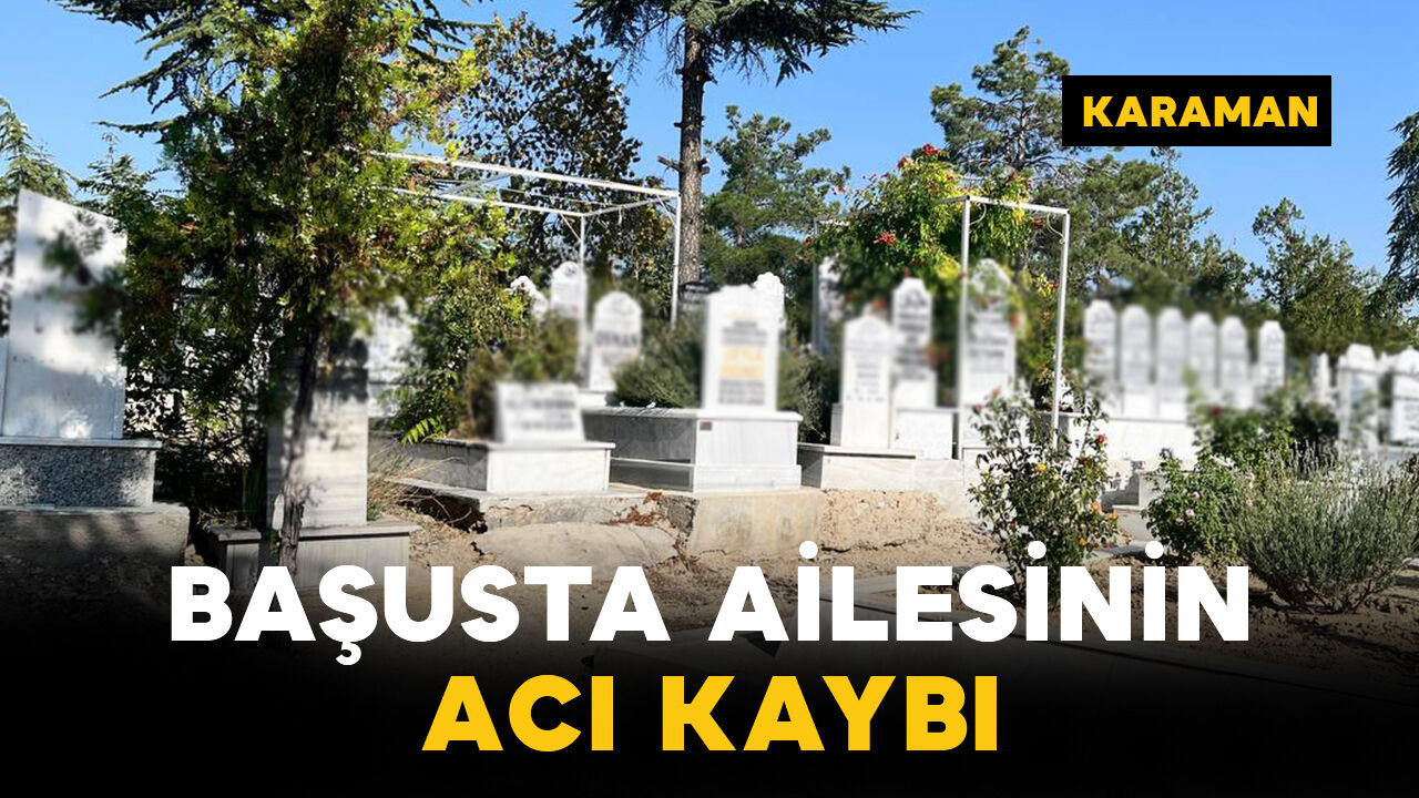 Başusta Ailesinin Acı Kaybı