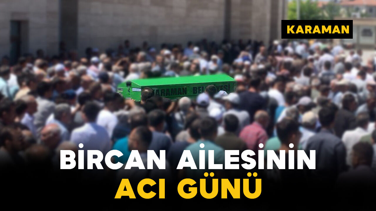 Bircan Ailesinin Acı Günü