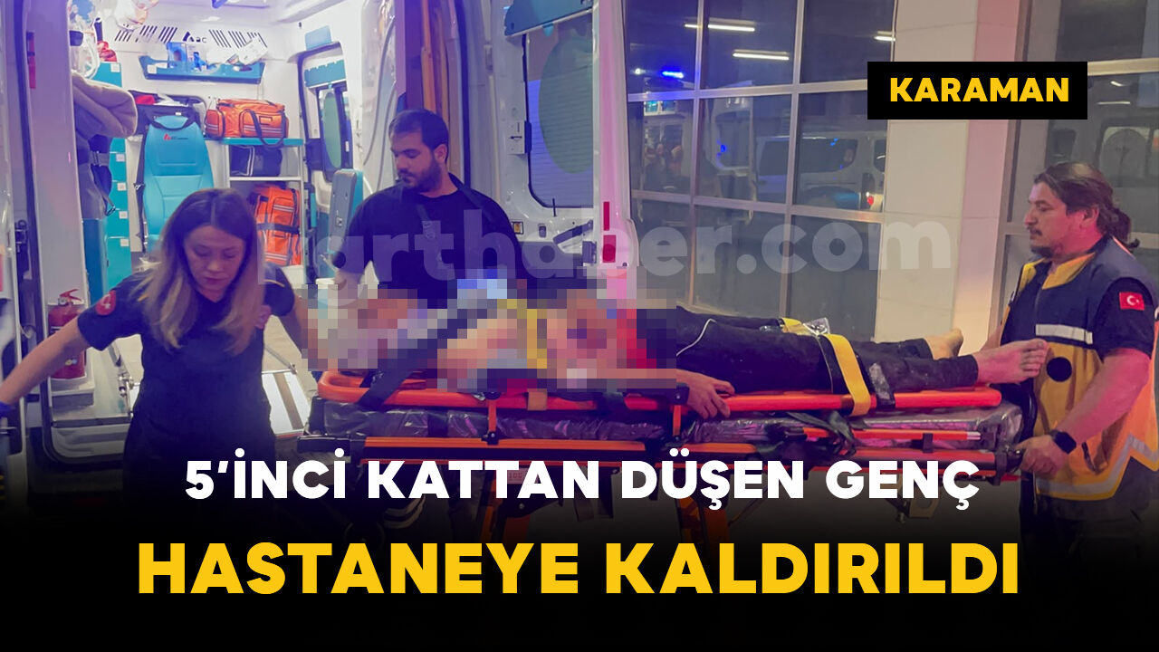 Karamanda 5Inci Kattan Dusen Genc Yaralandi