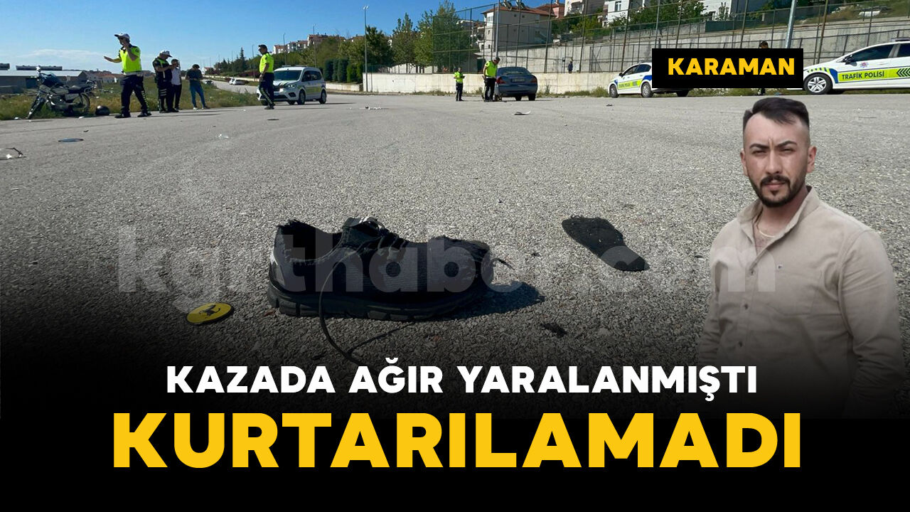 Otomobille çarpışan motosiklet sürücüsü kurtarılamadı