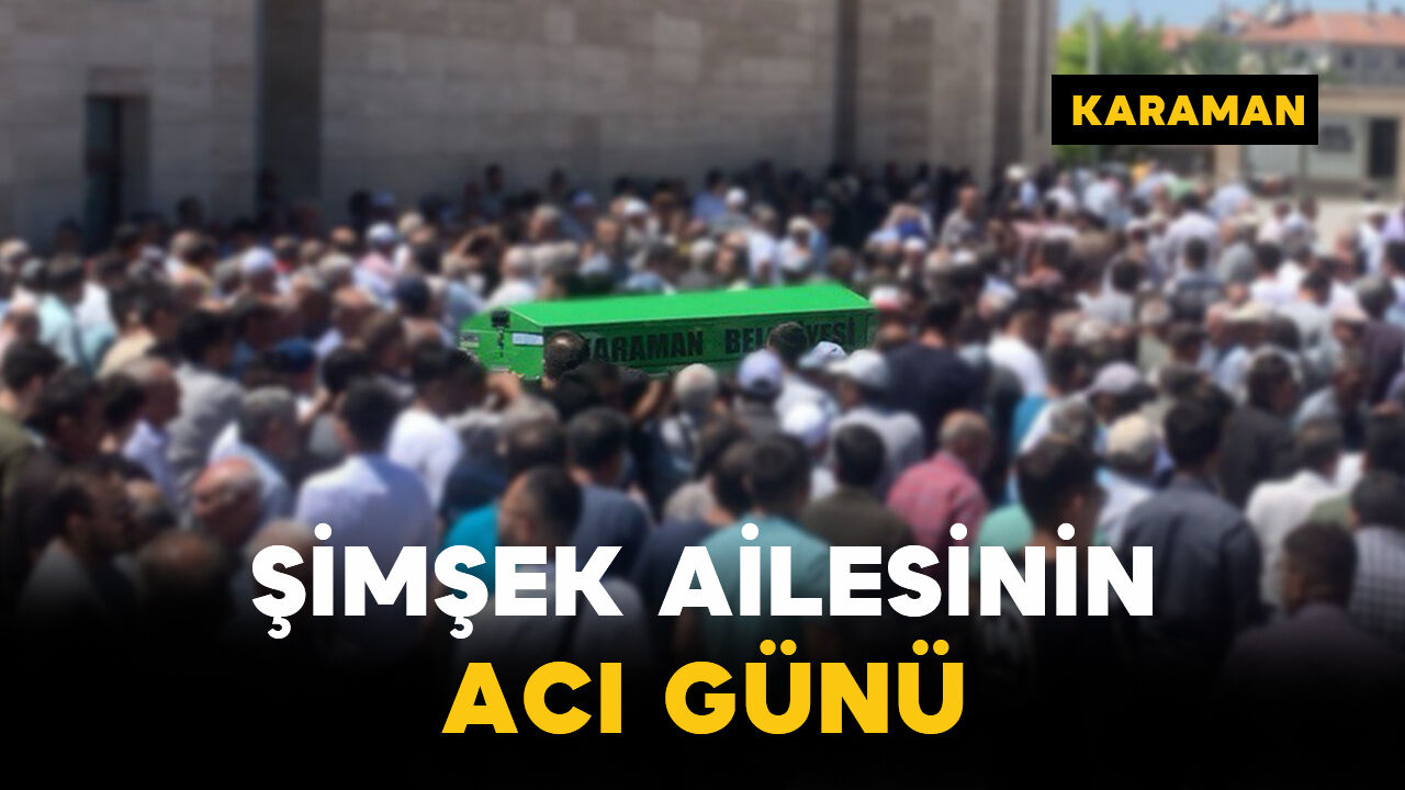 Şimşek Ailesinin Acı Günü: Atike Şimşek Vefat Etti