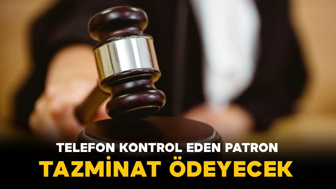 Yargıtay’dan Emsal Karar: Patron Çalışanın Mesajlarını İzinsiz Okuyamaz