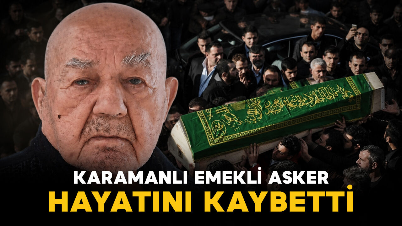 Karamanlı Sökükcü vefat etti