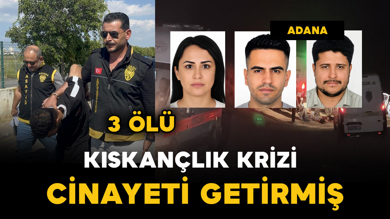 Kıskançlık krizi cinayeti getirmiş: 3 ölü
