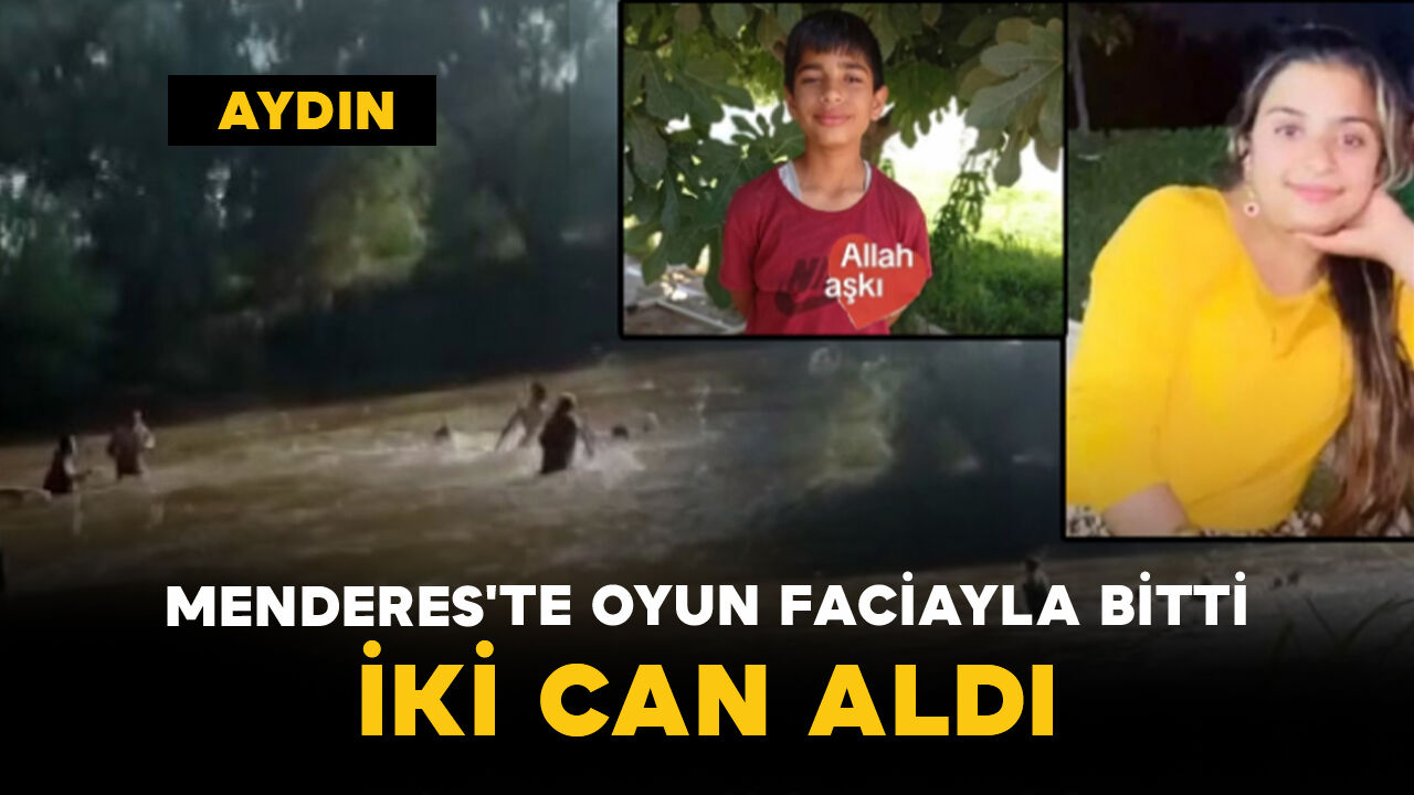 Menderes'te Oyun Faciayla Bitti: İki Can Aldı
