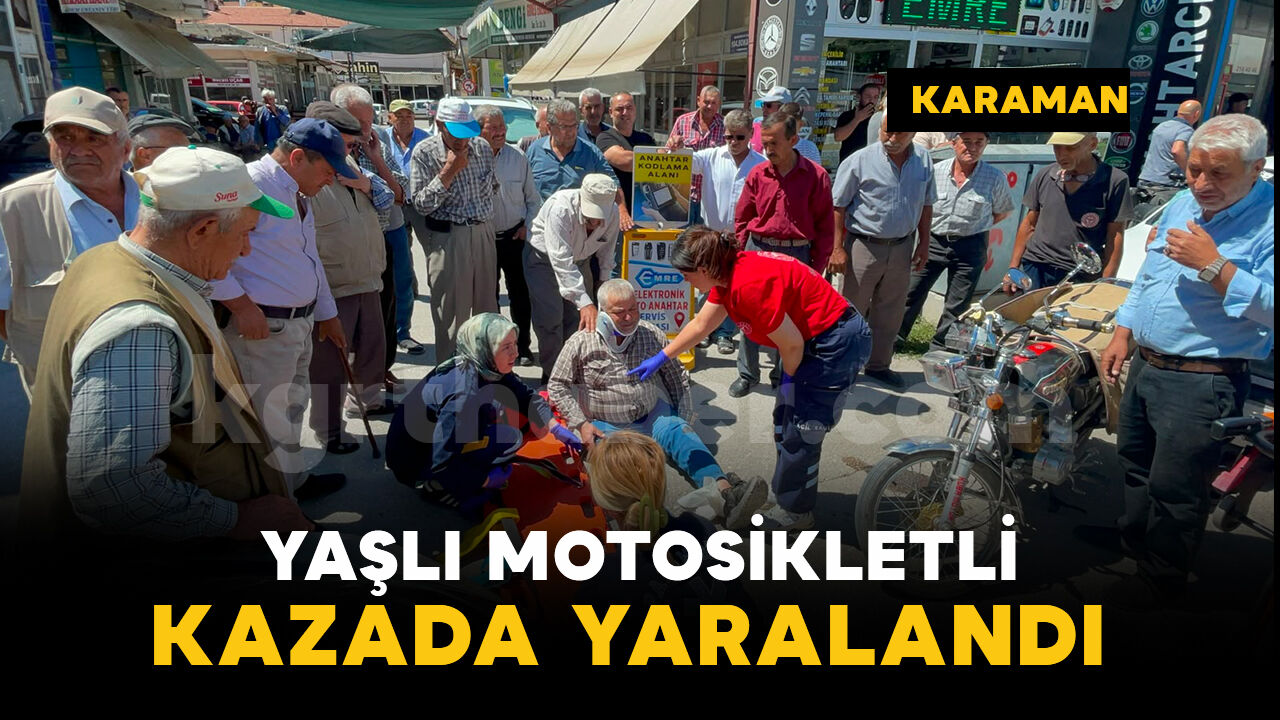 Yaşlı motosiklet sürücüsü yaralandı