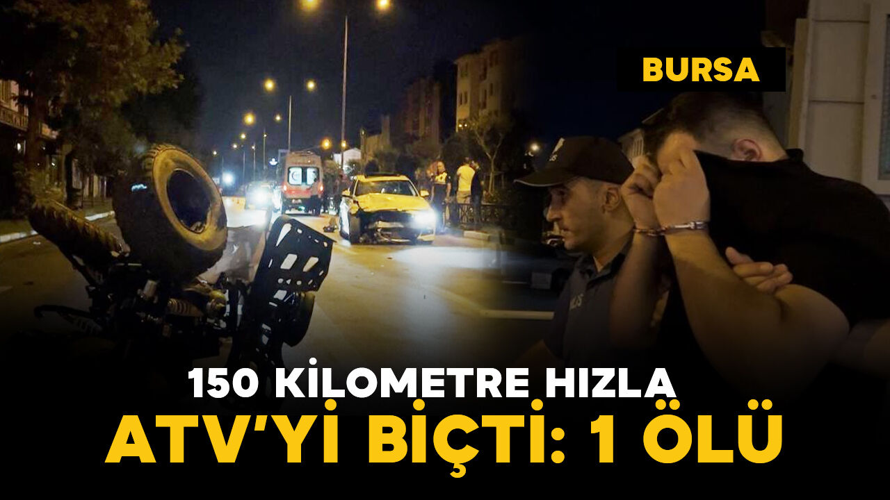 150 kilometre hızla ATV'yi biçti ve kaçtı: 1 ölü