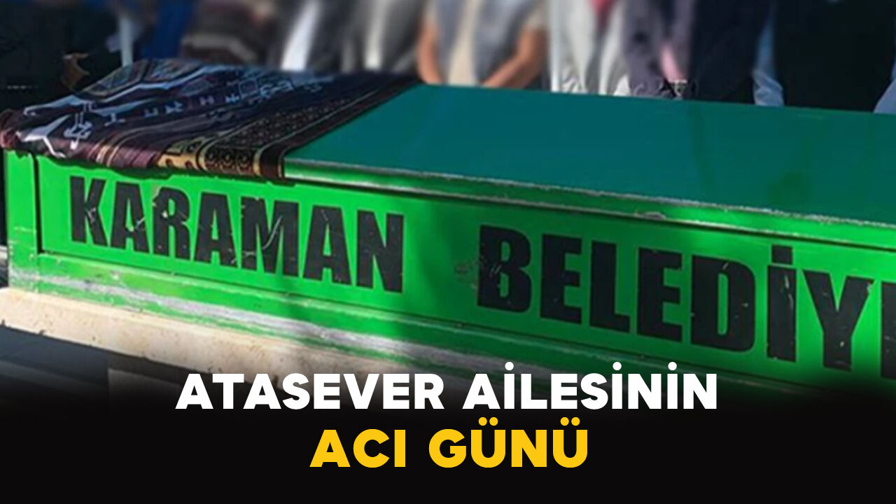 Atasever Ailesinin Acı Günü