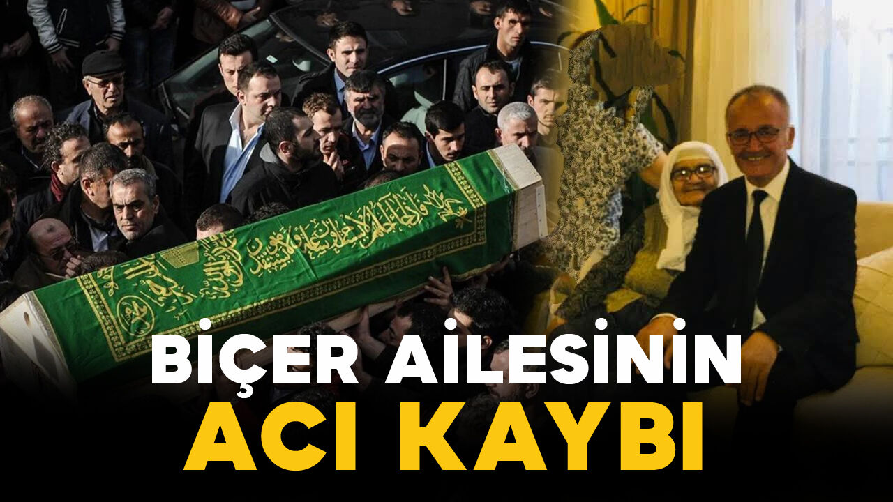 Biçer ailesinin acı kaybı