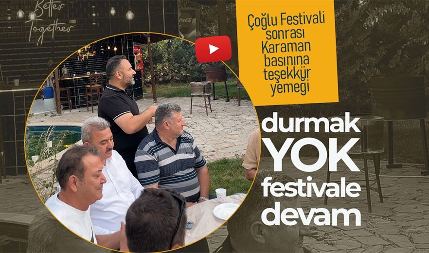 Coglu Festivali Komitesinden Karaman Basinina Tesekkur Yemegi (1)