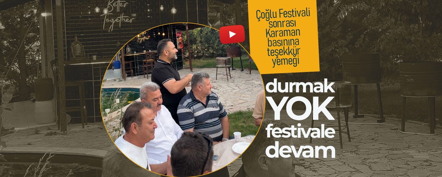 Coglu Festivali Komitesinden Karaman Basinina Tesekkur Yemegi (2)