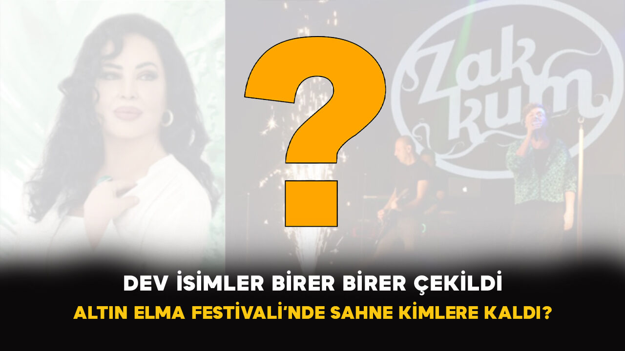 Dev İsimler Birer Birer Çekildi: Altın Elma Festivali’nde Sahne Kimlere Kaldı?