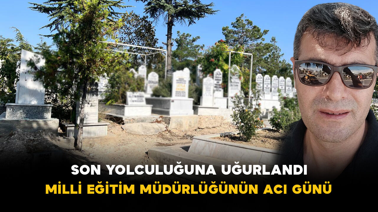 Karaman Milli Eğitim Müdürlüğünün Acı Günü