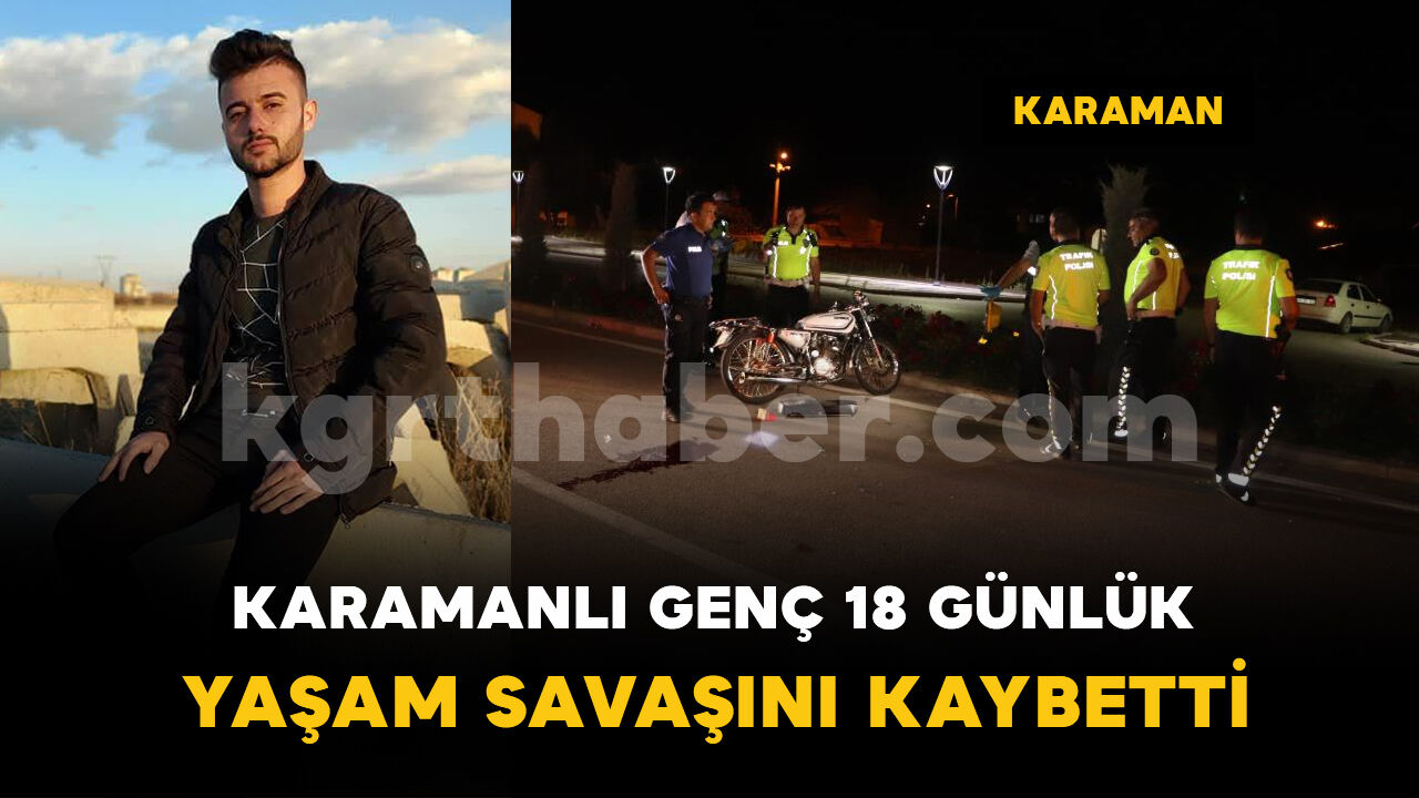 O kazadan acı haber geldi: 18 günlük yaşam mücadelesini kaybetti