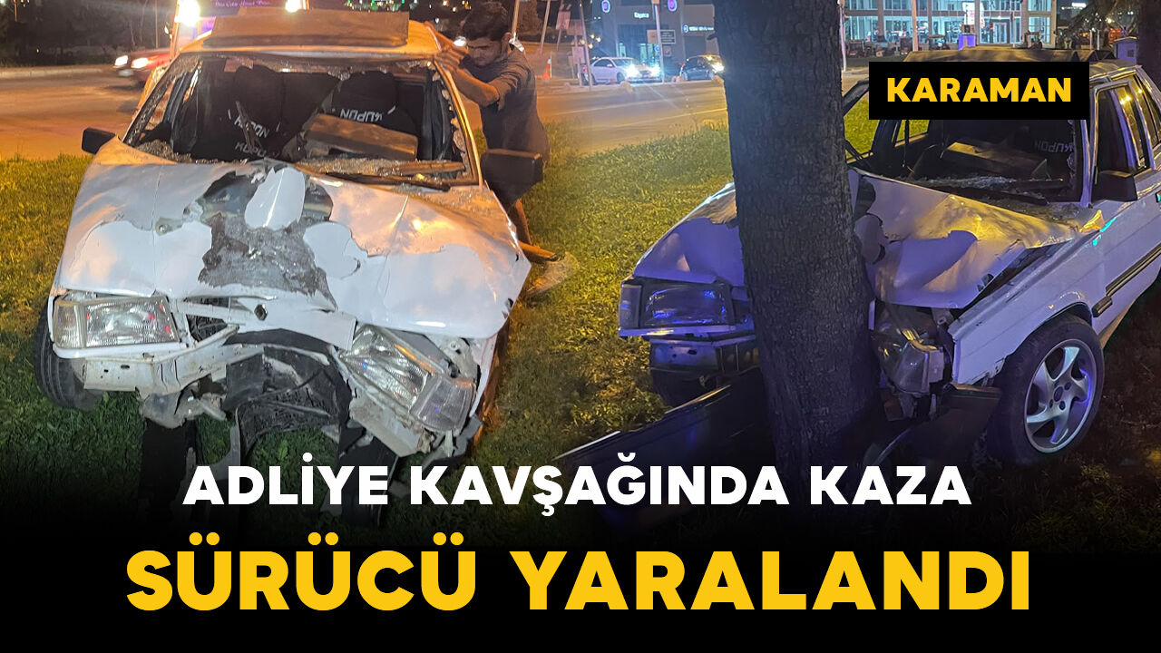 Virajı alamayan otomobil ağaca çarparak durabildi: 1 yaralı