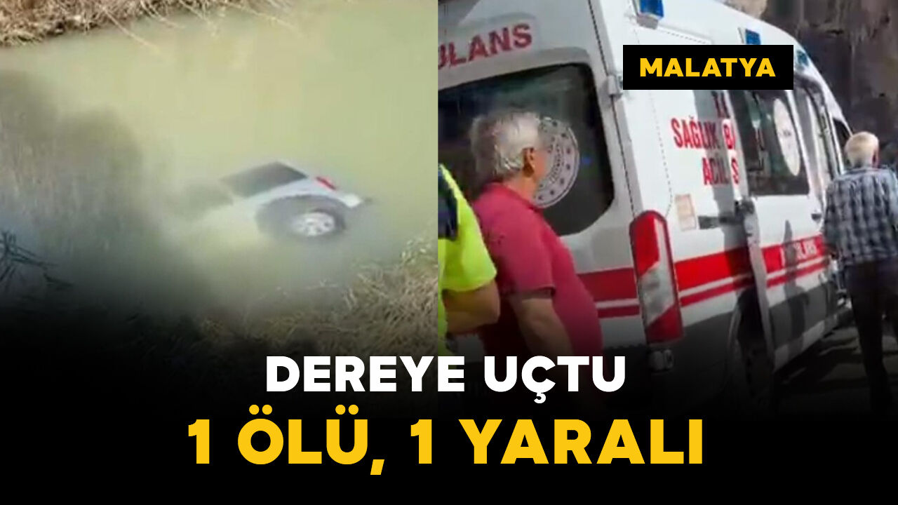 Araç dereye uçtu: 1 ölü, 1 yaralı