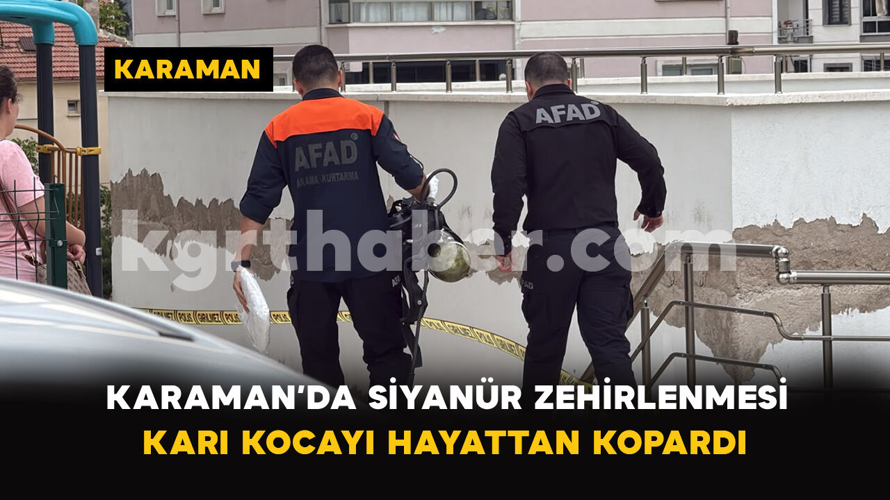 Karaman’da evde karı koca ölü bulundu
