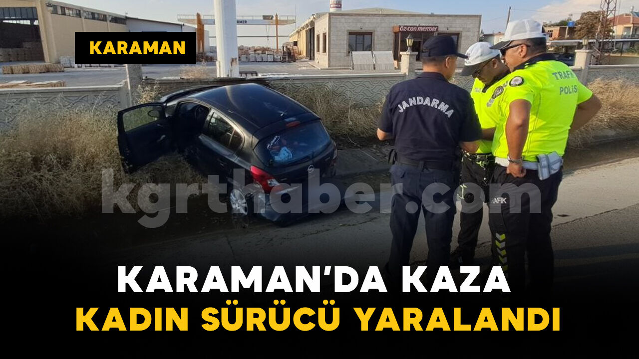 Karaman’da köpeğe çarpmamak için manevra yapan otomobil kaza yaptı: 1 yaralı