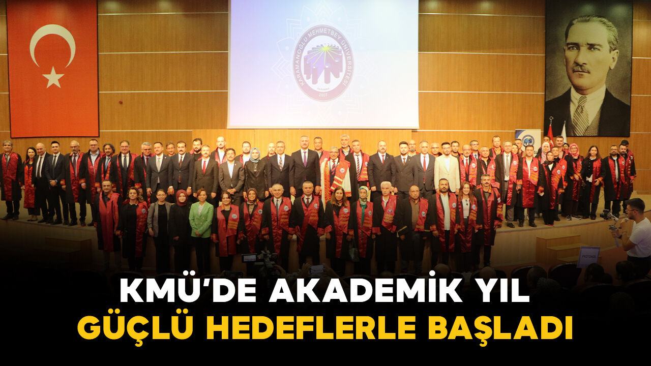 KMÜ’de yeni akademik yıl başladı, ilk dersi Abdulhamit Gül verdi