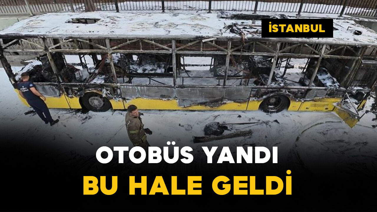 Otobüs yanarak kullanılamaz hale geldi
