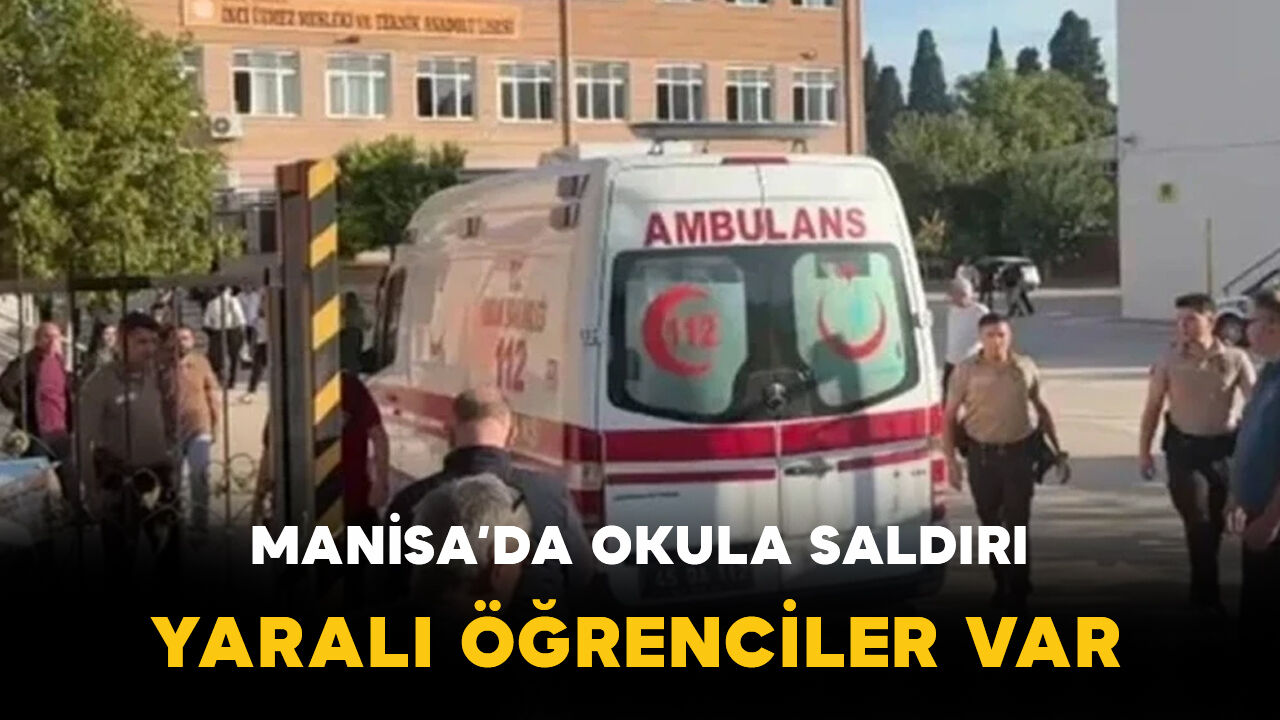 Son dakika: Manisa’da okul önünde silahlı saldırı: yaralı öğrenciler var