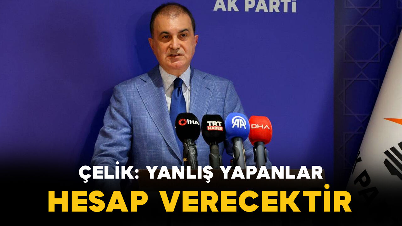 "Yanlış yapanlar, hukuk önünde hesabını verecektir"