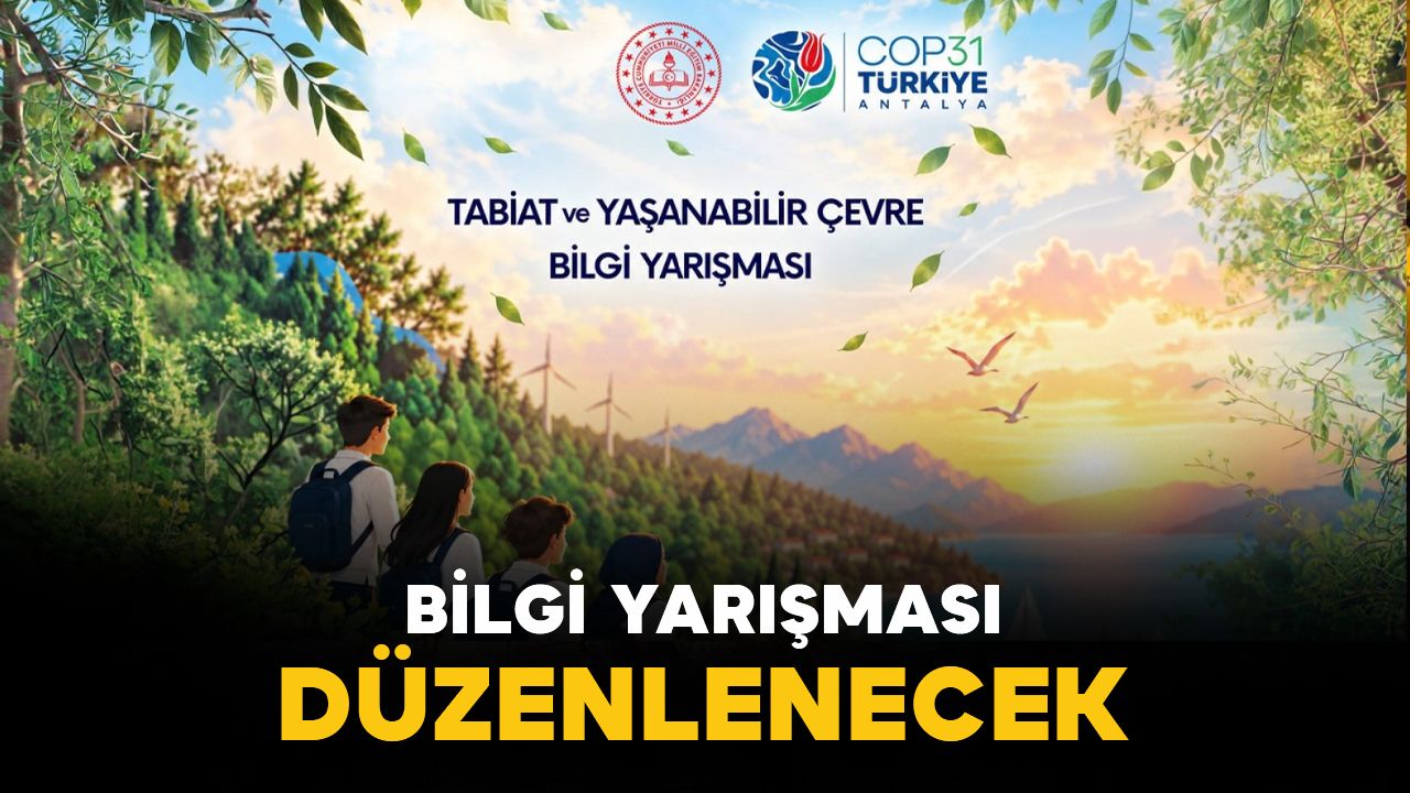 81 ilde öğrenciler için bilgi yarışması düzenlenecek