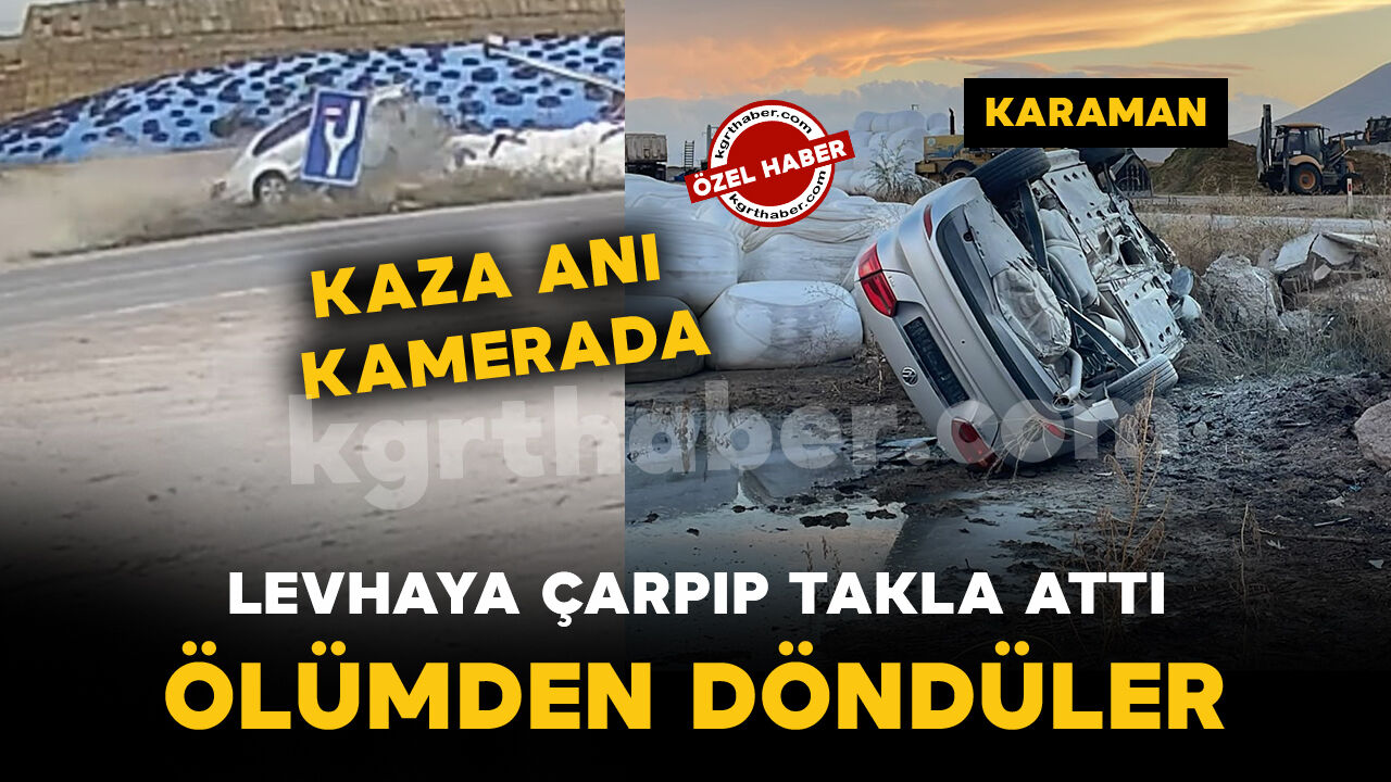 Karaman'da kontrolden çıkan otomobilin takla attığı kaza kamerada: 1 yaralı